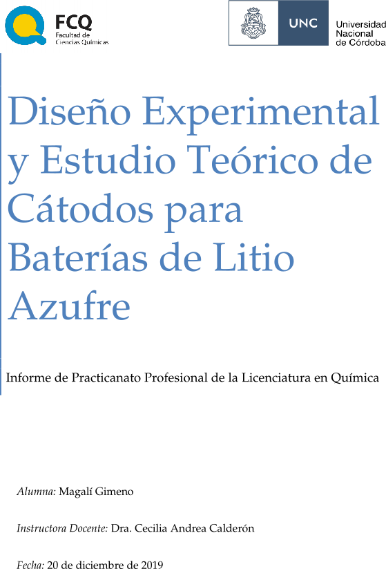 Diseño Experimental y Estudio Teórico de Cátodos para Baterías de Litio Azufre